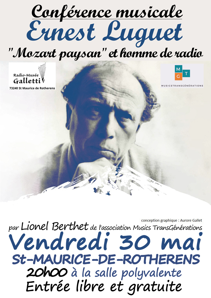 Affiche de la conférence musicale du 30 mai 2025 au radio-musée Galletti